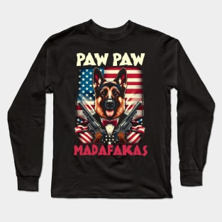 Pew Pew Madafakas German Shepherd  Crazy Vintage Funny Dog Owners Long Sleeve T-Shirt